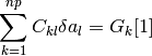 \sum_{k=1}^{np} C_{kl} \delta a_l = G_k [1]